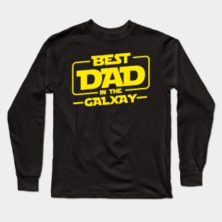 Best Dad in the Galaxy - Fathers Day Long Sleeve T-Shirt